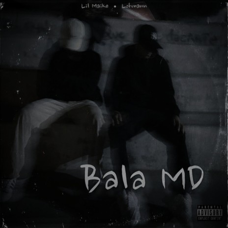 Bala MD ft. Lohmann | Boomplay Music