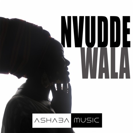 Nvudde Wala | Boomplay Music