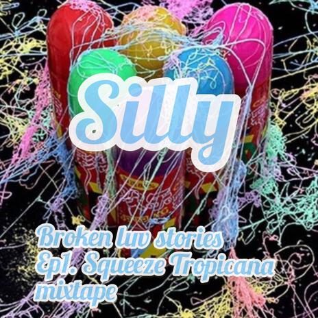 silly | Boomplay Music