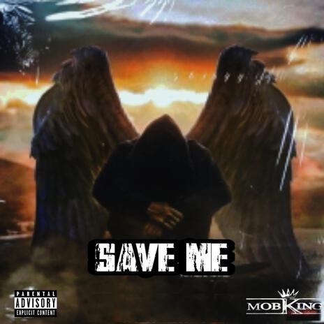 Save Me | Boomplay Music