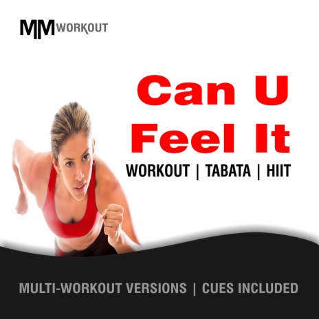 Can U Feel It (Tabata Workout Mix) ft. Body Rockerz & CardioMixes Fitness