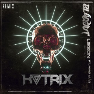 Legion (feat. MagMag) [KATRIX Remix]