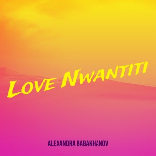 Love Nwantiti