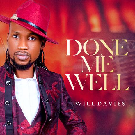 Done me well | Boomplay Music