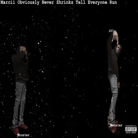 Marcii Obviously Never Settles Tell Everyone Run | Boomplay Music