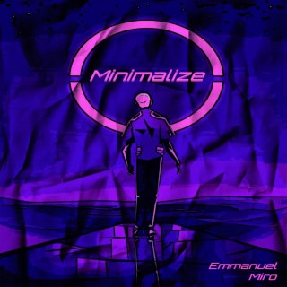 Minimalize (Extend Version)