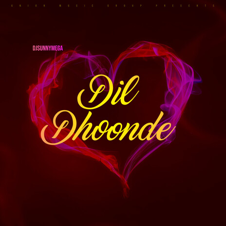 Dil Dhoonde (mix) | Boomplay Music