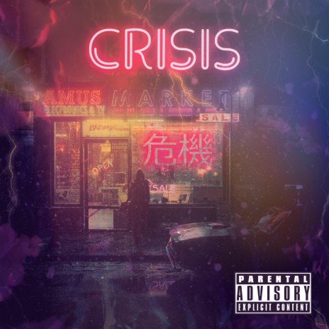 CRISIS 危機 | Boomplay Music