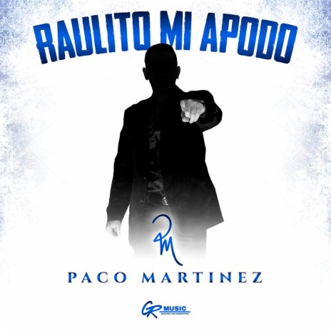 Raulito Mi Apodo | Boomplay Music