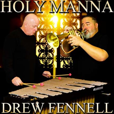 Holy Manna (Euphonium/Percussion Duet)