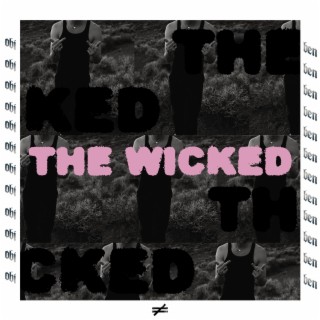 THE WICKED
