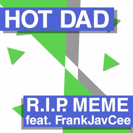 R.I.P. Meme ft. FrankJavCee | Boomplay Music