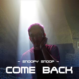 Come back lyrics | Boomplay Music