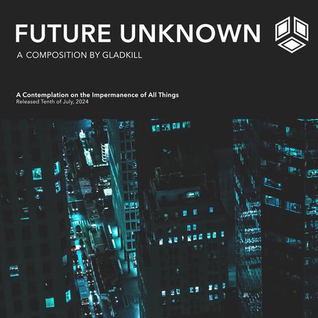 Future Unknown | Boomplay Music