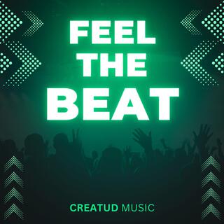 FEEL THE BEAT