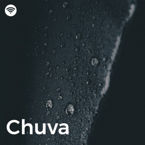 Chuva (Loopable, No Fade) ft. Chuva Sono Profundo & Som De Chuva e Trovoadas | Boomplay Music