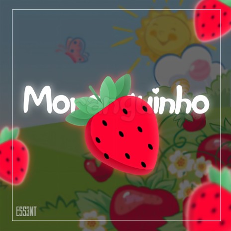 Moranguinho | Boomplay Music