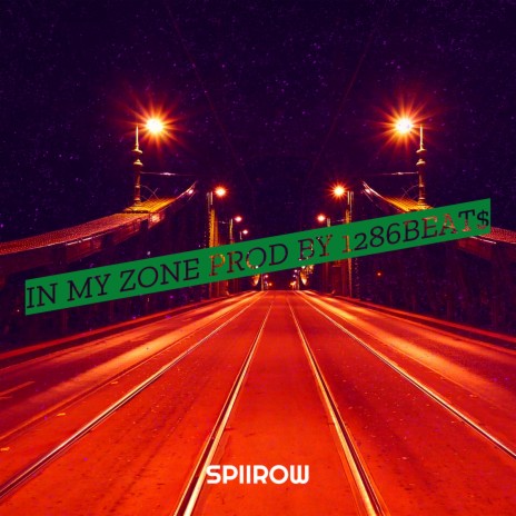 In My Zone | Boomplay Music