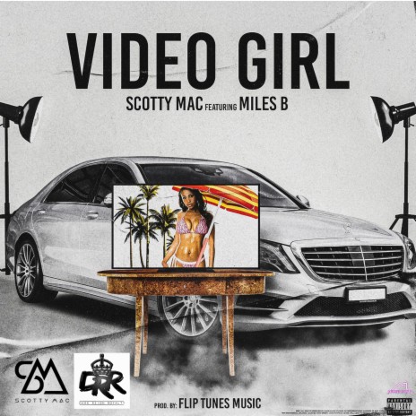 Video Girl (feat. Miles B) | Boomplay Music