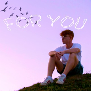 for you lyrics | Boomplay Music