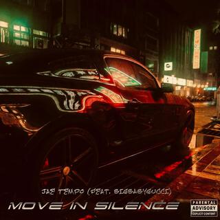 Move in Silence