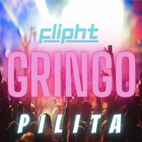 GRINGO PILITA | Boomplay Music