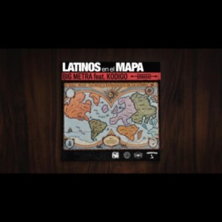 Latinos en el Mapa (feat. Kodigo)