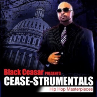 Black Ceasar Presents Cese-Strumentals