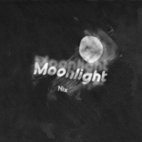 Moonlight | Boomplay Music