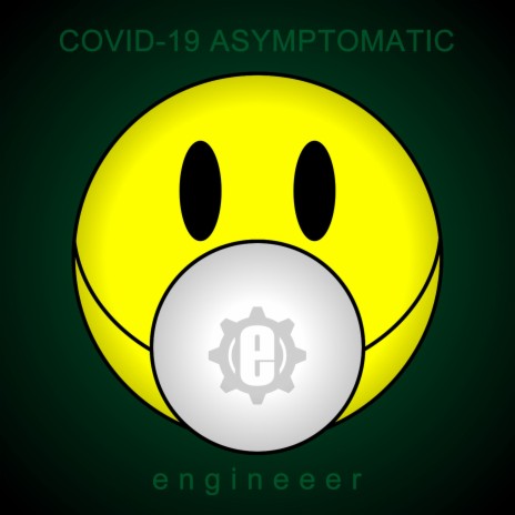 Covid-19 Asymptomatic | Boomplay Music