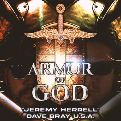 Armor of God (feat. Dave Bray U.S.A.) | Boomplay Music