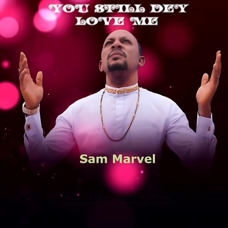YOU STILL DEY LOVE ME | Boomplay Music