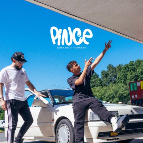 Pince | Boomplay Music