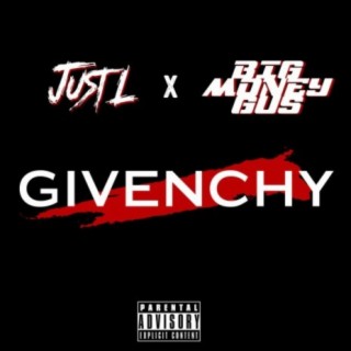 GIVENCHY (feat. Big Money Gus)