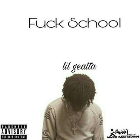 Fuck School | Boomplay Music