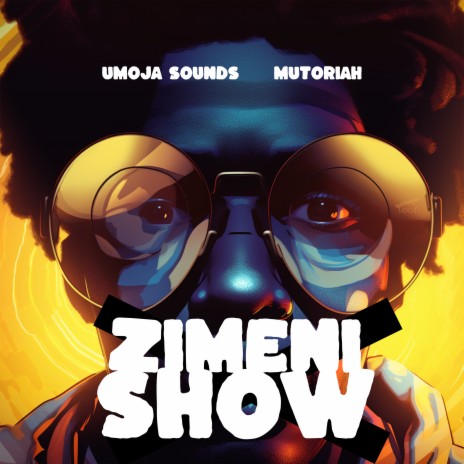 Zimenishow ft. Mutoriah | Boomplay Music