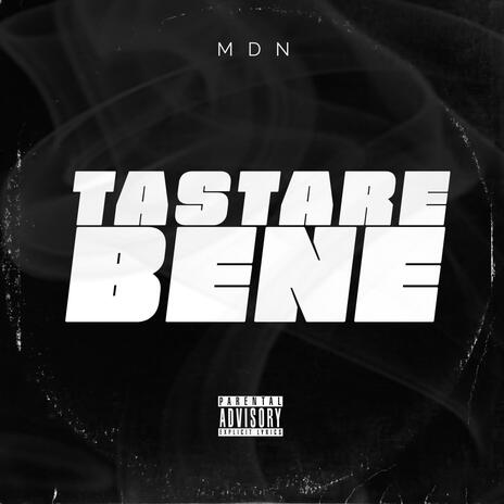 Tastare Bene | Boomplay Music