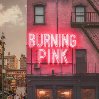 Burning Pink