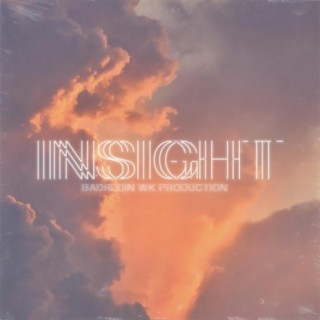 Insight (feat. Deep laid & Jam ca)