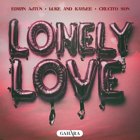 Lonely Love ft. Luke and Kaylee & Crucito Son | Boomplay Music