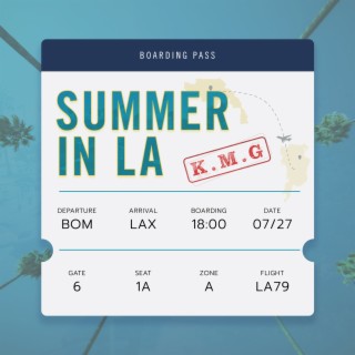 Summer in LA lyrics | Boomplay Music