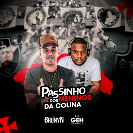 Passinho dos Meninos da Colina | Boomplay Music