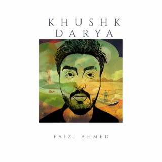 Khushk Darya lyrics | Boomplay Music