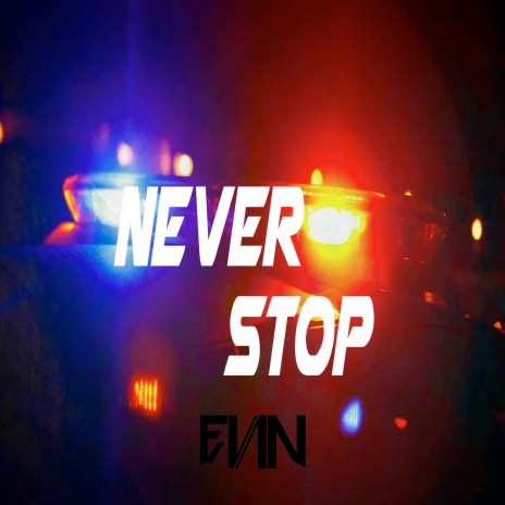 Never Stop (Extended Mix)