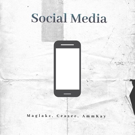 Social Media ft. Ceaser & AmmKay | Boomplay Music