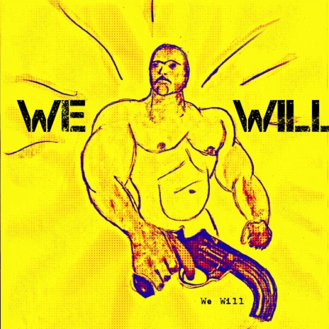 We will (Stomp Version) ft. The League of Effeminate Men + Angry Women | Boomplay Music