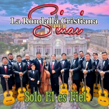 Solo El Es Fiel | Boomplay Music