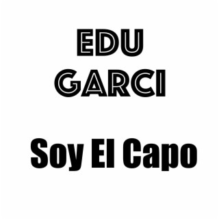 Soy El Capo