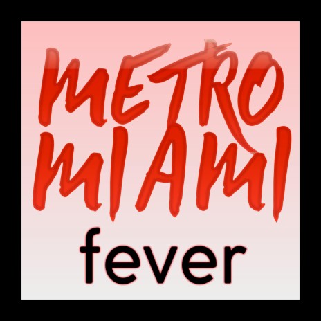 Fever | Boomplay Music