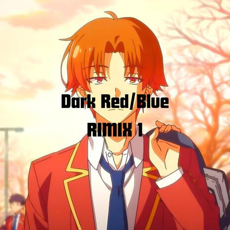 Dark Red/Blue (Uhh Ahh)